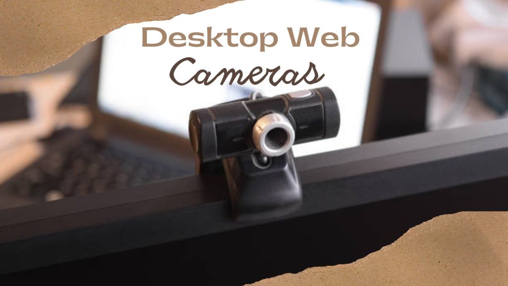 Top 8 Best Webcams